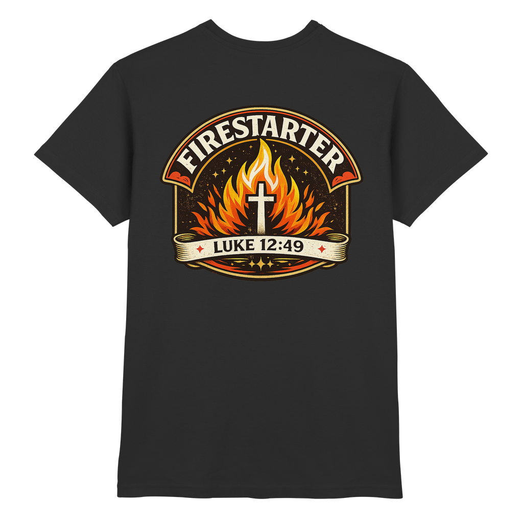 Premium T-Shirt // FIRESTARTER