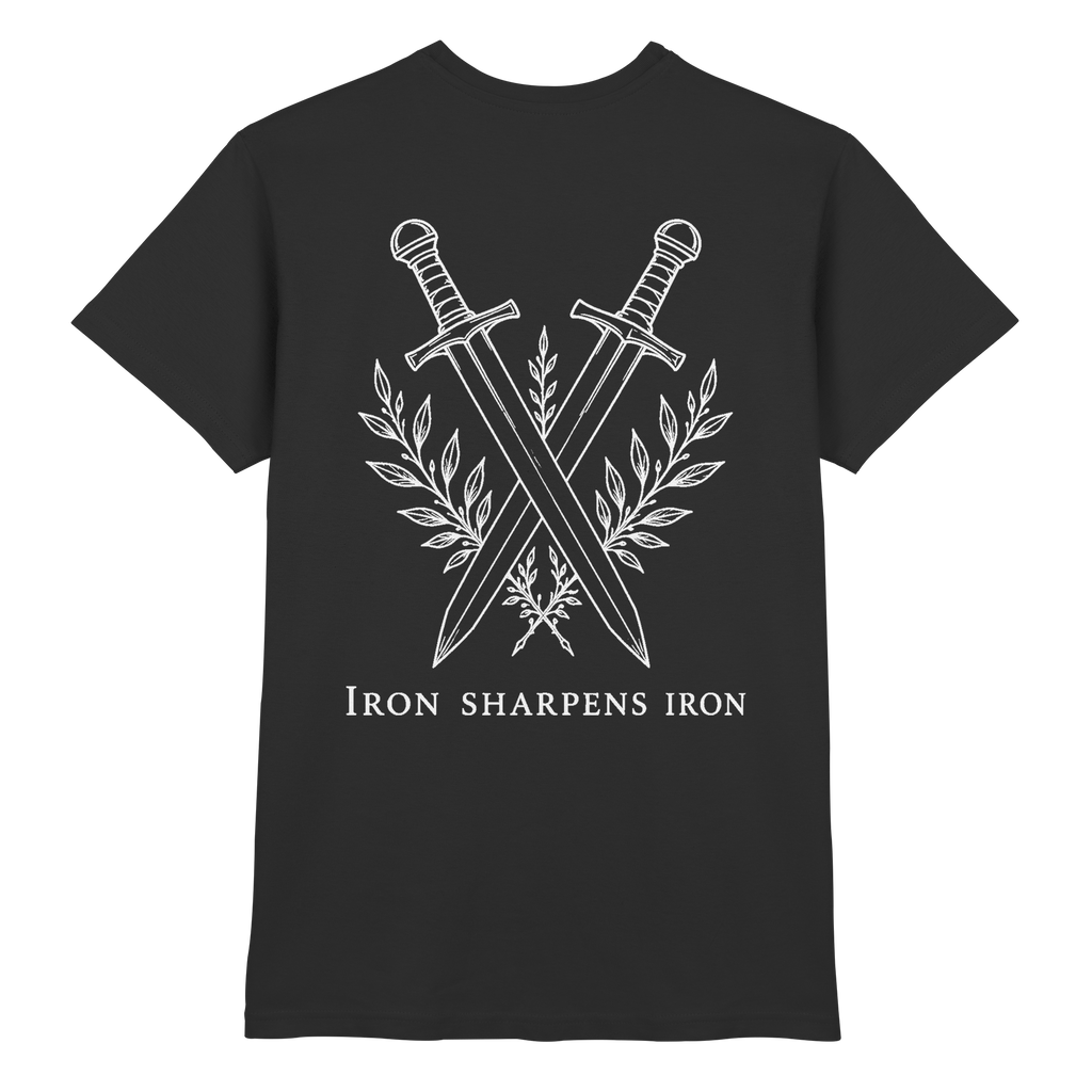Premium-T-Shirt // Iron sharpens Iron  - Premium Shirt