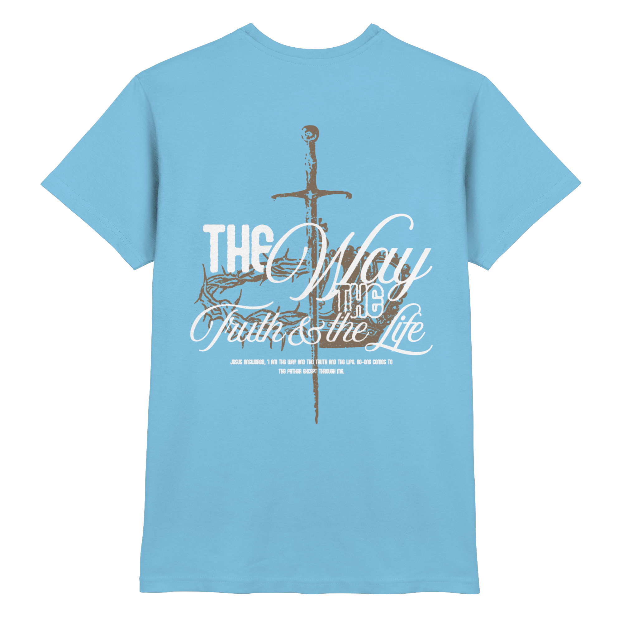Premium T-Shirt // The Way, the Truth, the Life