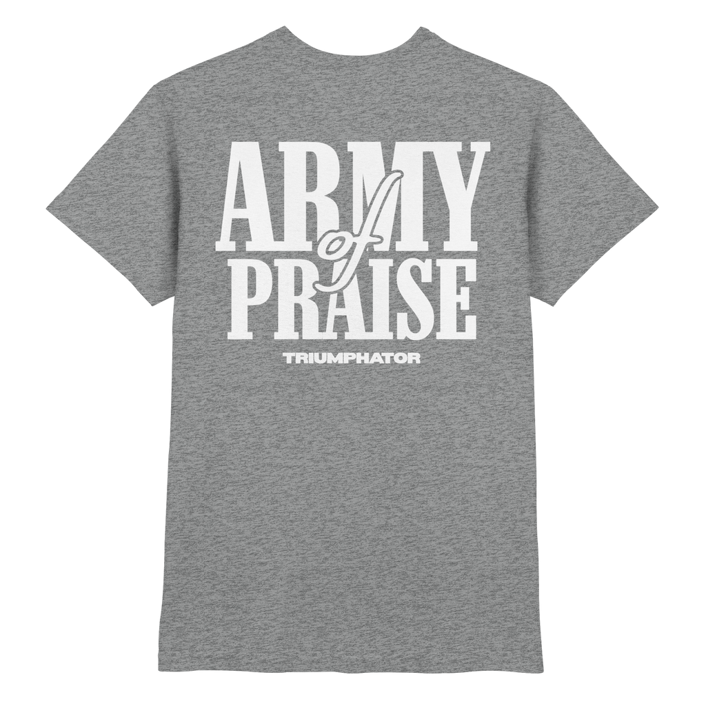 Premium T-Shirt // Army of Praise