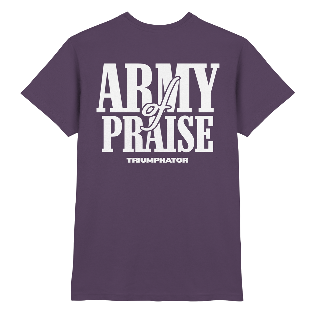 Premium T-Shirt // Army of Praise