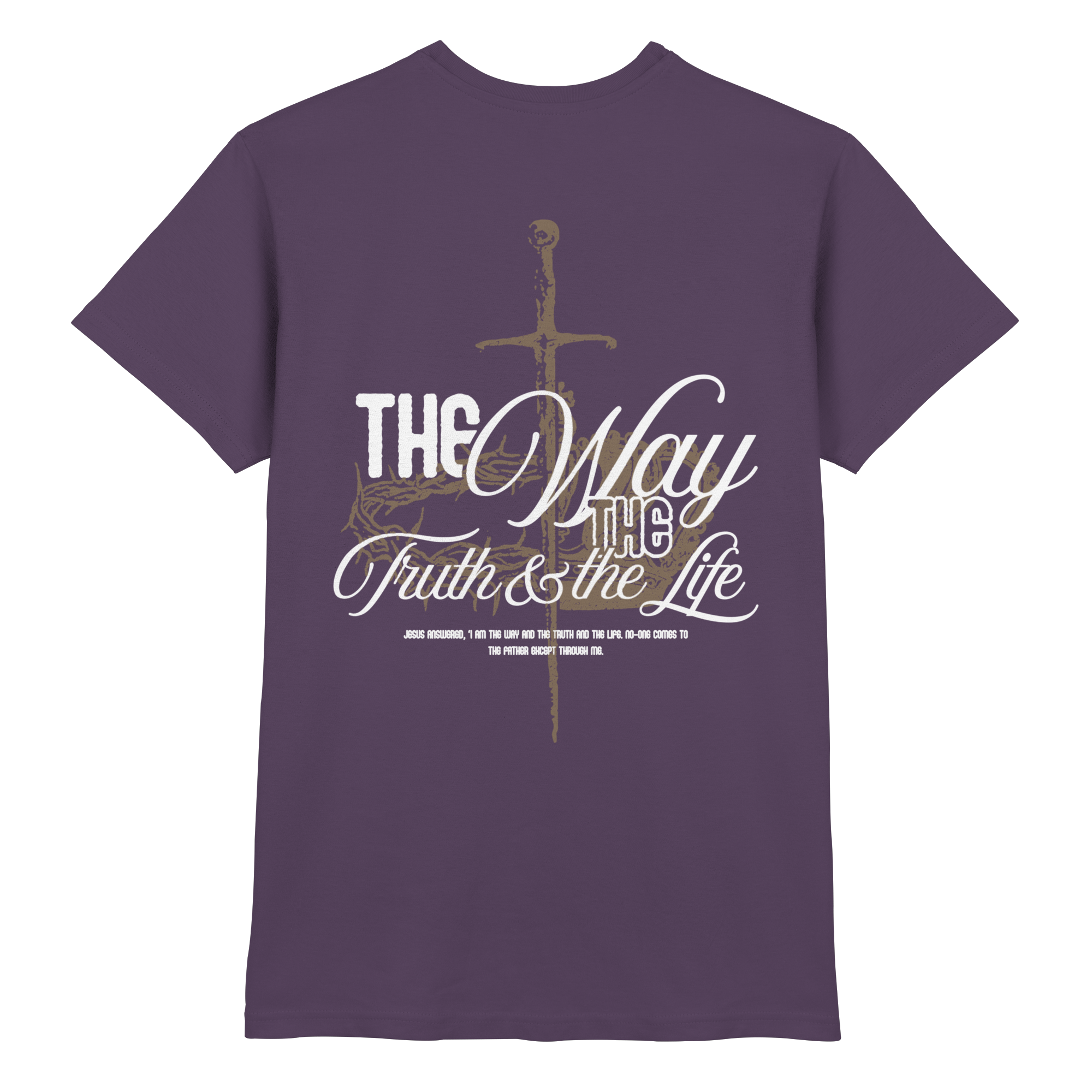 Premium T-Shirt // The Way, the Truth, the Life