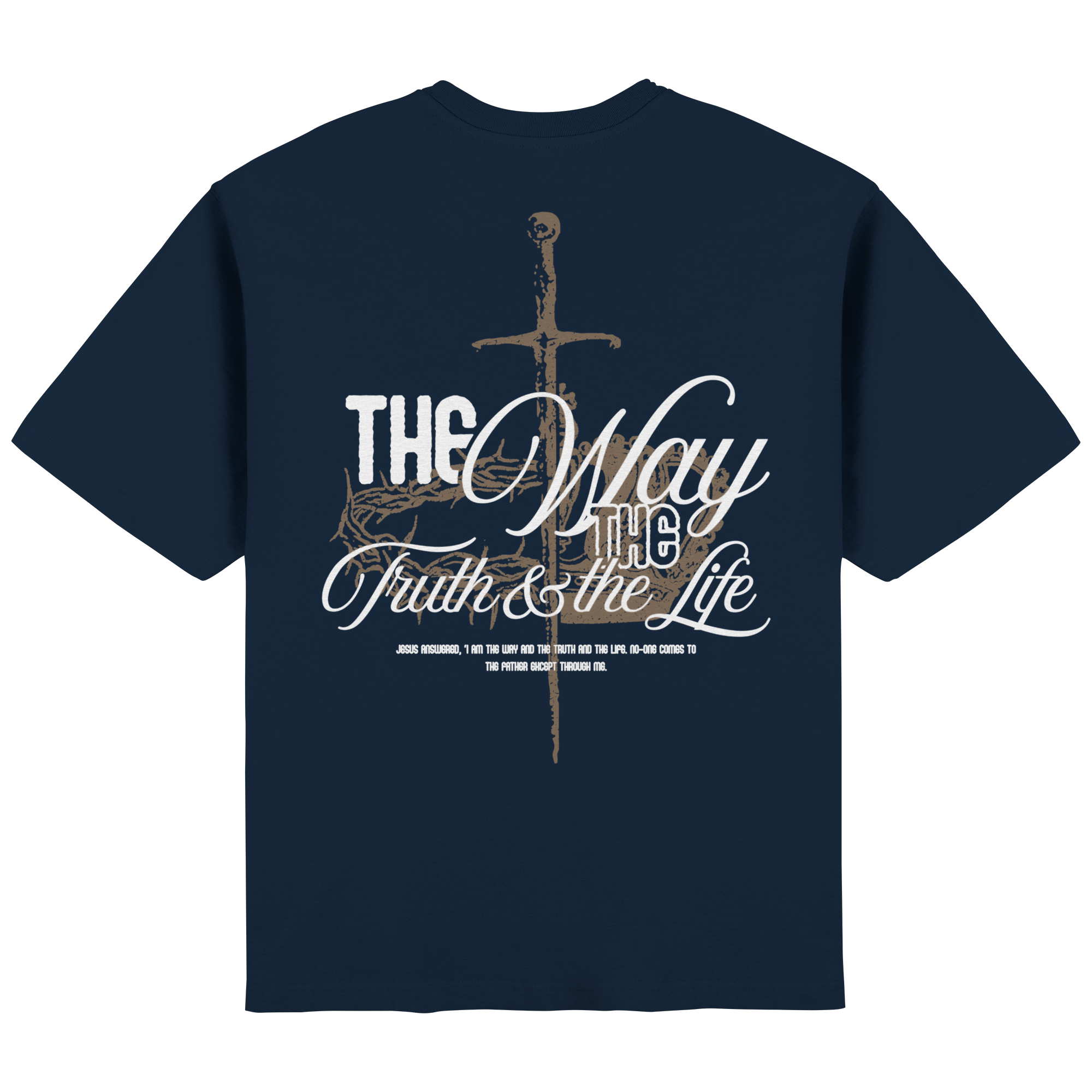 The truth, way, life // Streetwear Oversized T-Shirt
